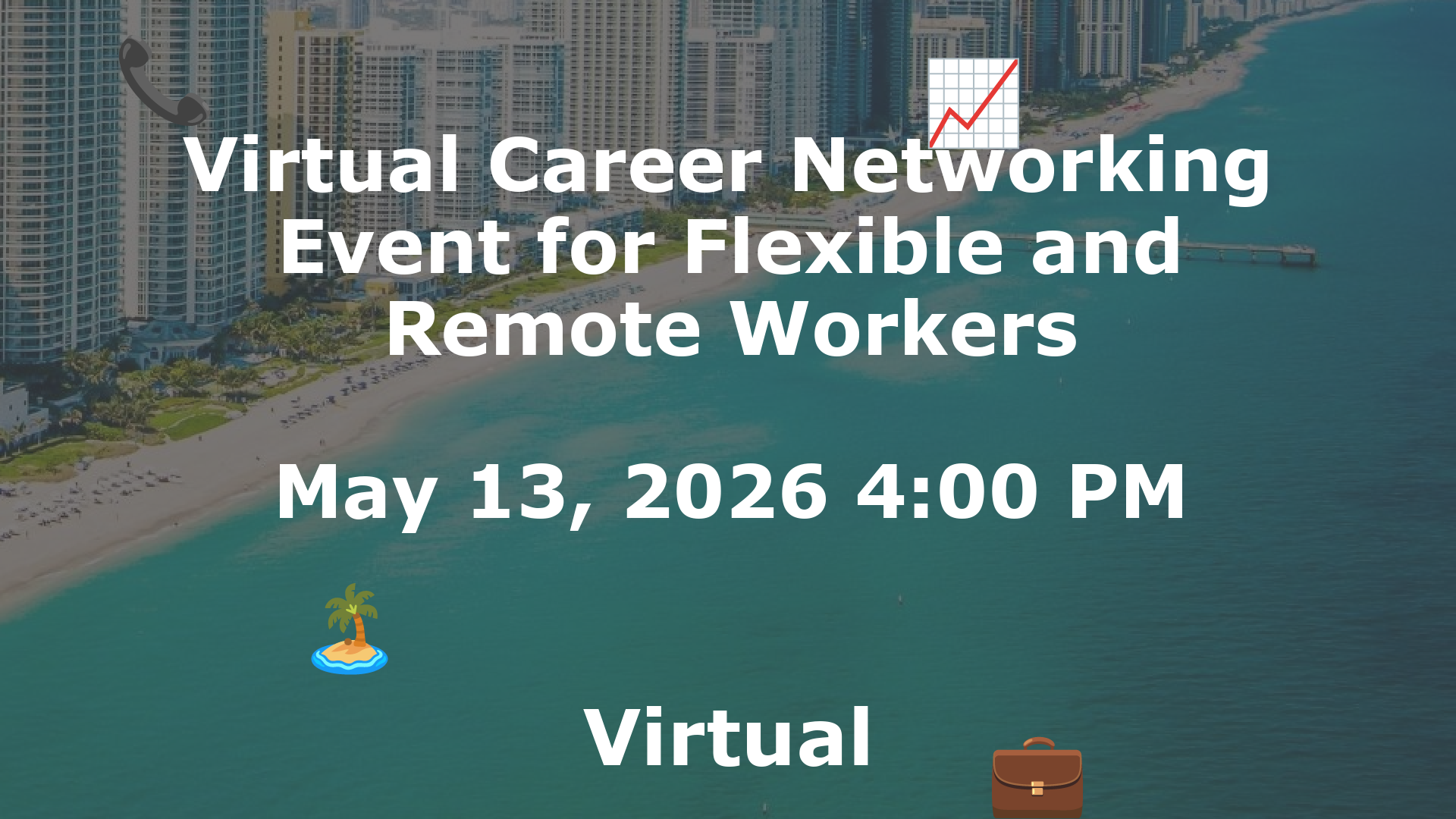 Virtual Career Networking Event for Flexible and Remote Workers event image